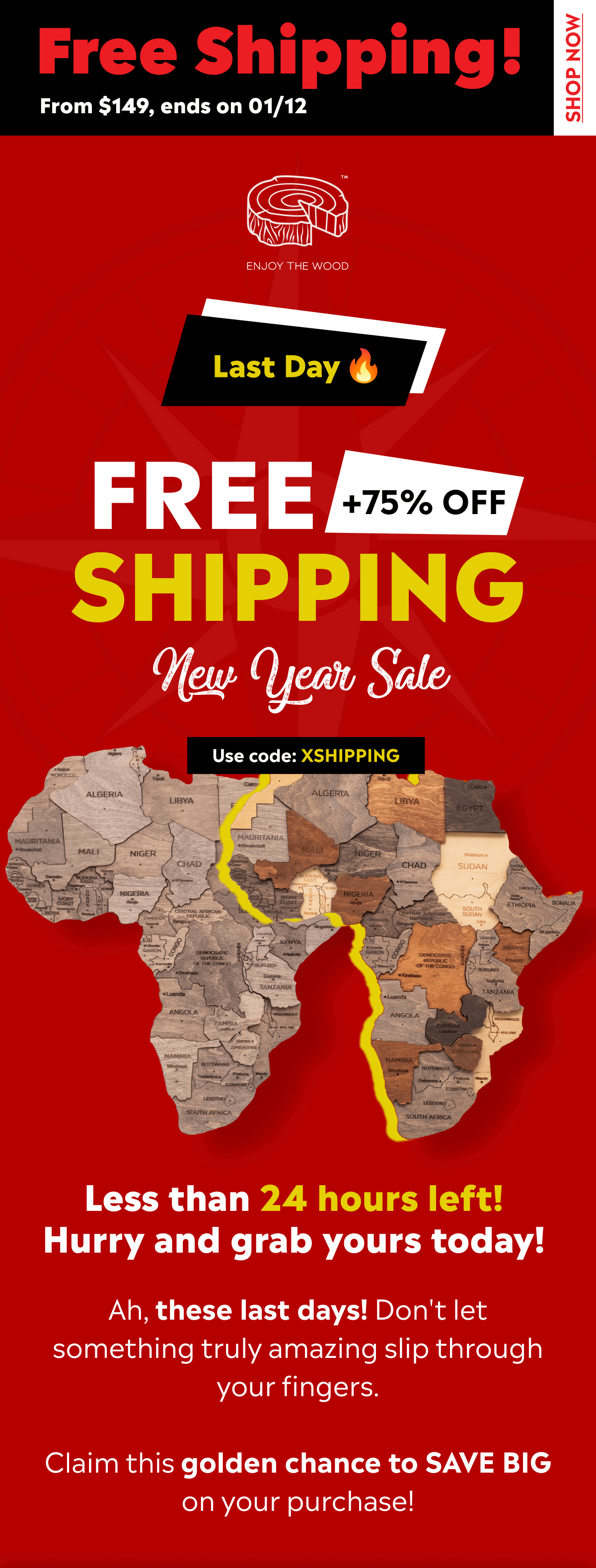 The Last Day for Free Shipping!