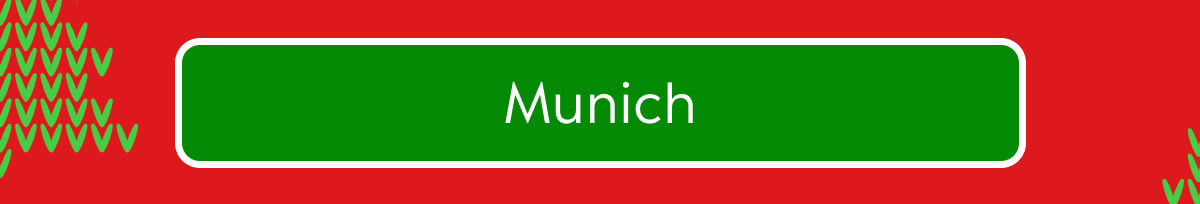 Munich