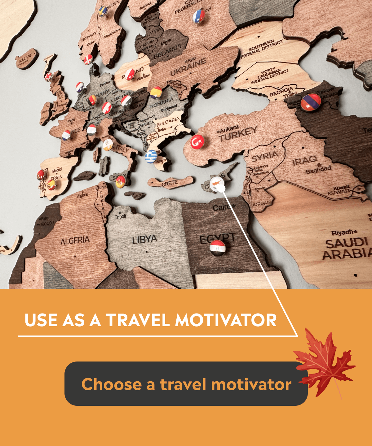 Use a world map as a travel motivator