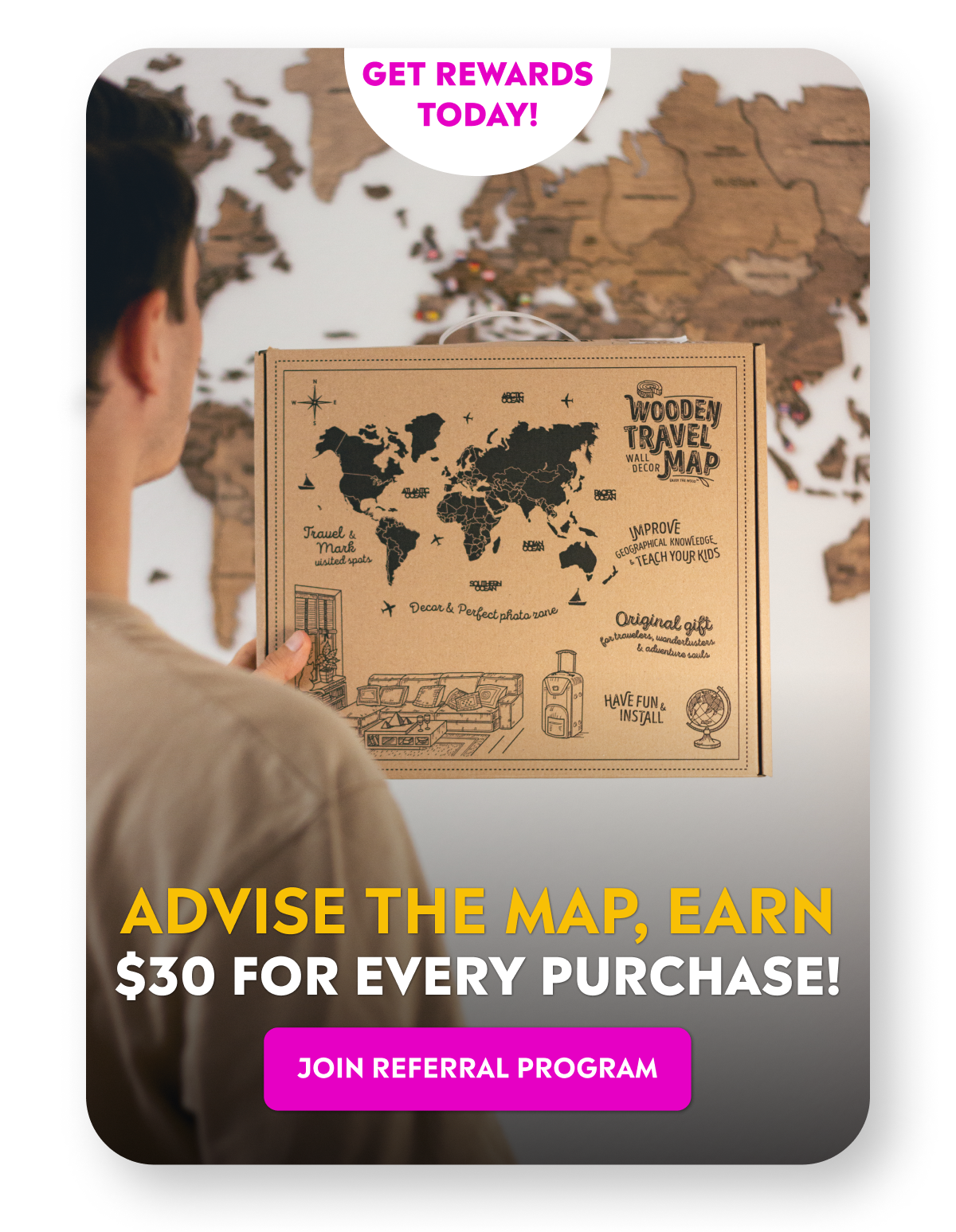 Advise the map, earn $30 for every purchase