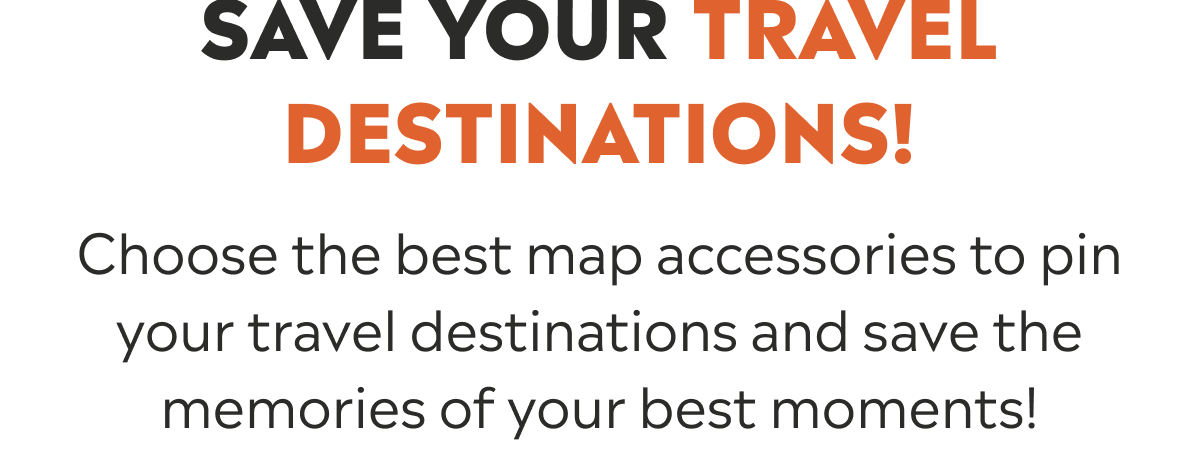 Save your travel destinations!